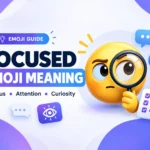 Focused Emoji Meaning