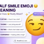 Half Smile Emoji 😏 Meaning