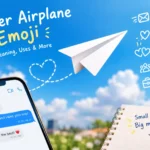 Paper Airplane Emoji ✈️ Meaning