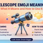 Telescope Emoji 🔭 Meaning